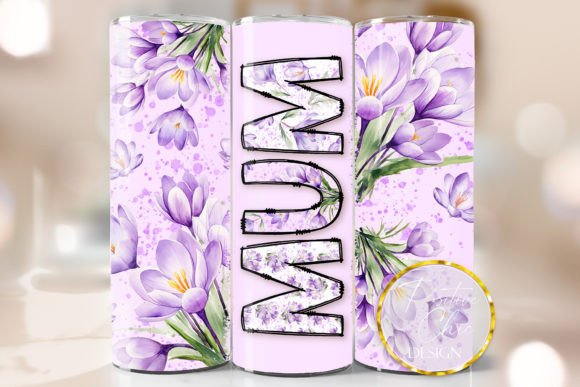 Mum Tumbler Wrap Sublimation PNG Design for Crafts & Graphics Projects